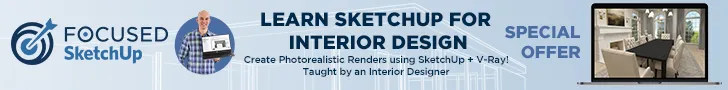 Learn FOCUSED SketchUp For Interior Design!