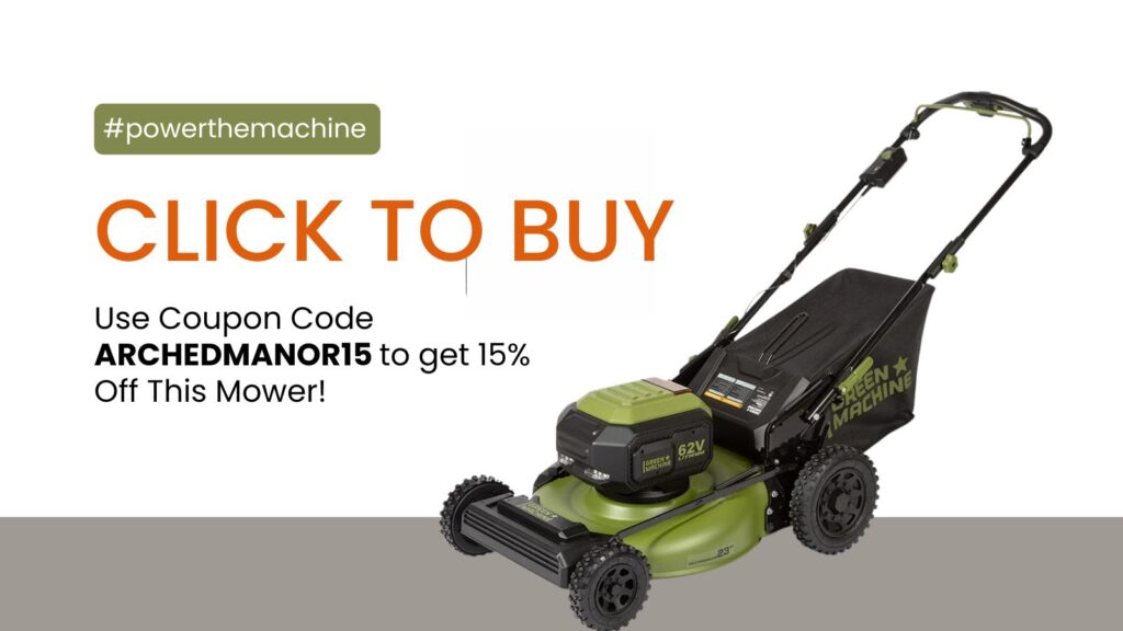 Buy the Green Machine 62V Lawnmower and get 15% off!